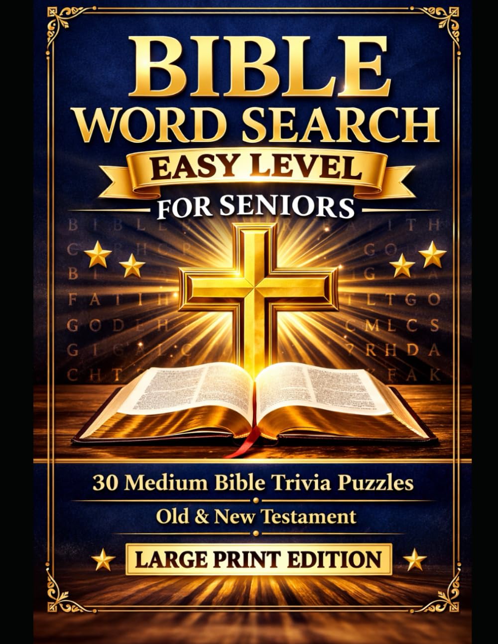 Bible Word Search for Seniors Easy Level Edition: Christian Puzzles with 30 Questions