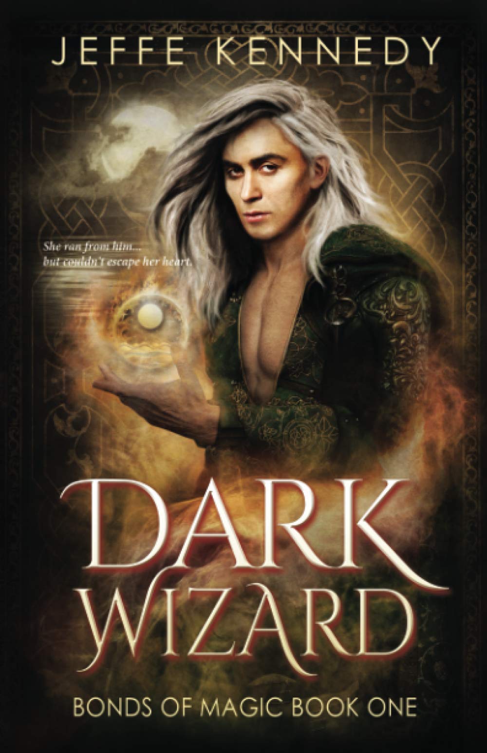 Dark Wizard: a Dark Fantasy Romance (Bonds of Magic)