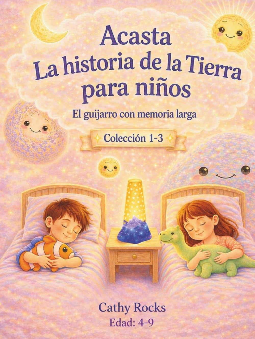 Acasta – Historia de la Tierra para niños: Trilogía 1 – Libros 1–3 (acasta – serie de cuentos para dormir sobre la historia de la tierra - colección 1-5)