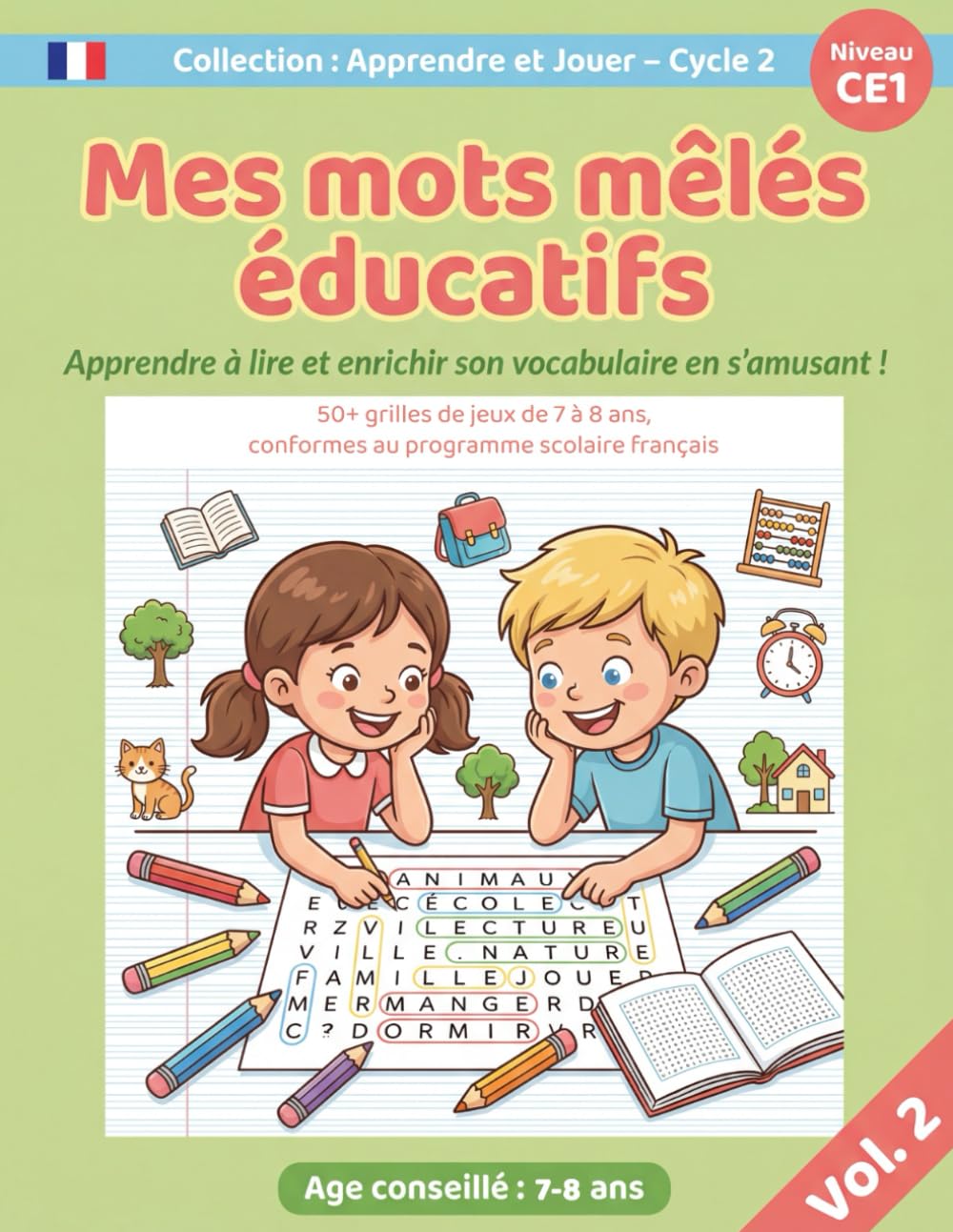 Mes mots mêles éducatifs - Apprendre à lire et enrichir son vocabulaire en s'amusant - CE1 - Vol. 2: 50+ grilles de jeux de 7 à 8 ans, conforme au programme scolaire français