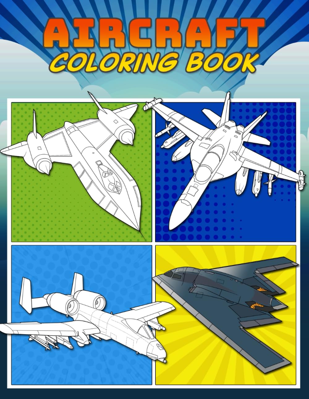 AIRCRAFT COLORING BOOK: 50 Cool Air Fighters | Relaxation Coloring Pages for Kids, Adults, Boys, and Jet Plane Lovers
