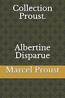 Vista 1 de Collection Proust. Albertine Disparue (French Edition)