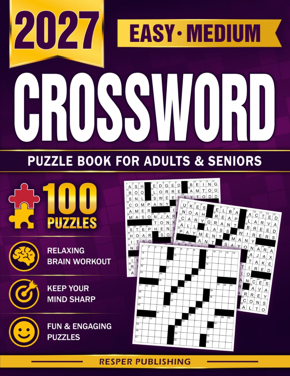Easy Medium Crossword Puzzle Book For Adults and Seniors with 100 Puzzles: Relaxing Easy and Medium Crossword Challenges to Keep Your Mind Sharp and Entertained