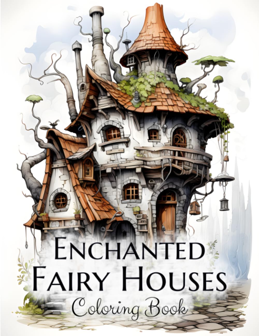 Enchanted Fairy Houses Coloring Book: Architecture of Fantasy Fairy Houses of Gnomes, Fairies, Witches, and Wizards. Adult Coloring Book (Enchanted Homes and Kitchens)
