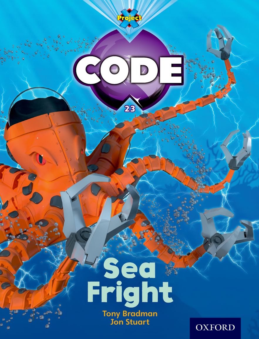 Project X Code: Shark Sea Fright by Tony Bradman, Alison Hawe... - 9780198340263