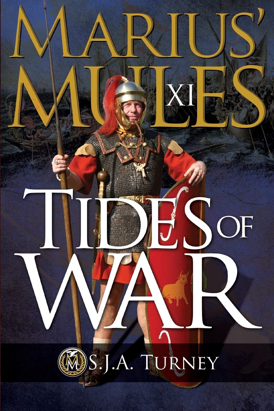 Marius' Mules XI: Tides of War: 11