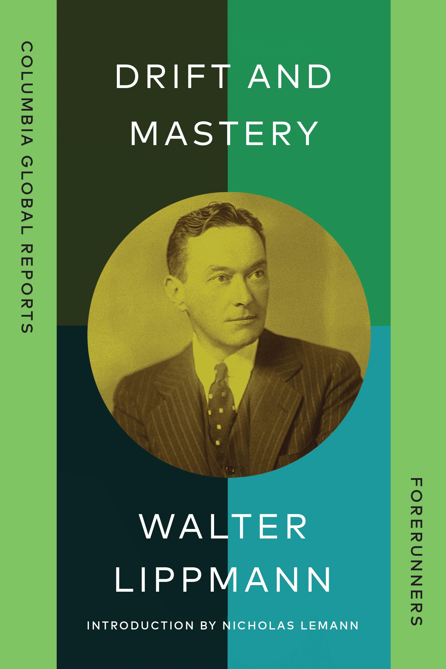Drift and Mastery by Walter Lippmann PAPERBACK 9781967190089