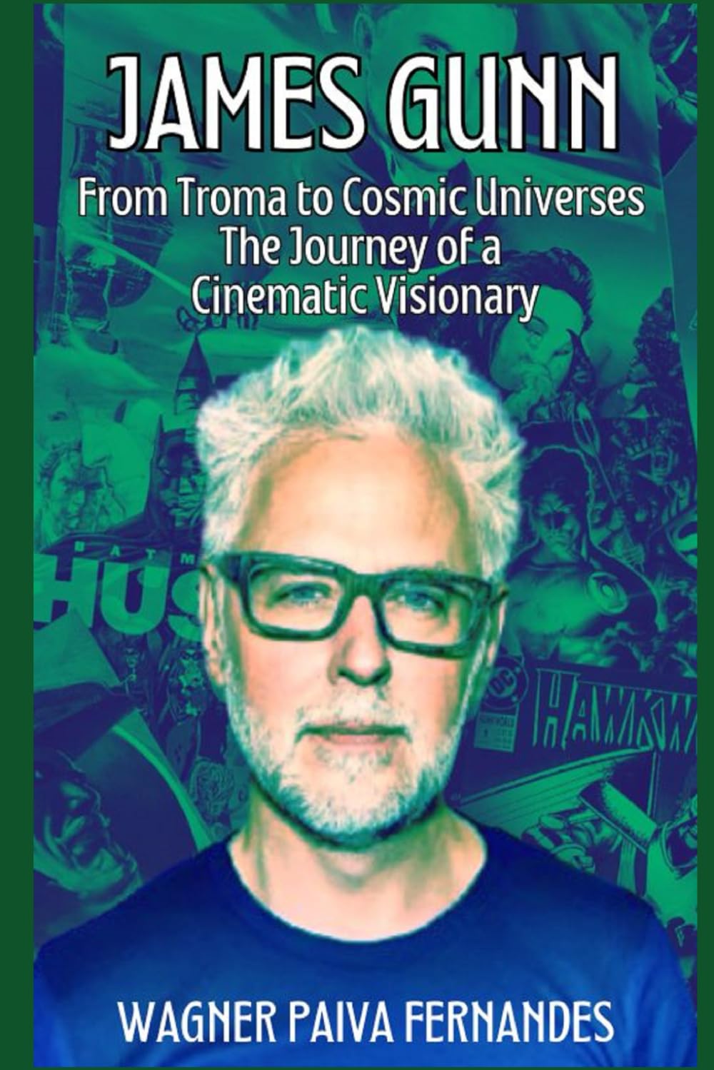 JAMES GUNN, From Troma to Cosmic Universes: The Journey of a Cinematic Visionary