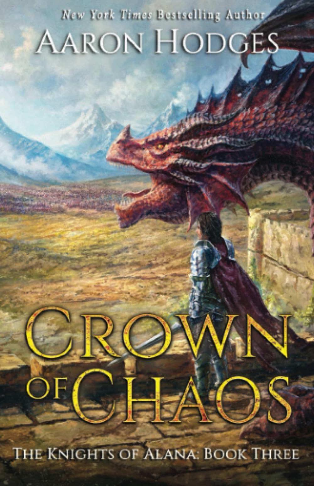 Crown of Chaos: 3 (The Knights of Alana)