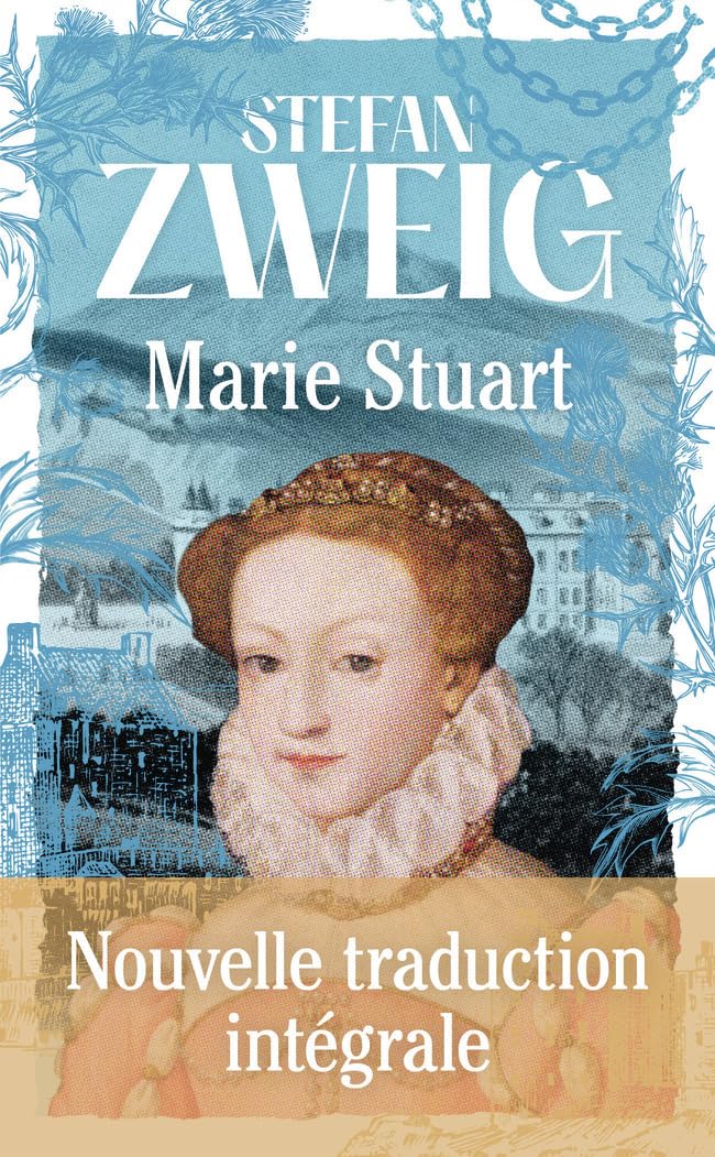 Marie Stuart: Nouvelle traduction intégrale