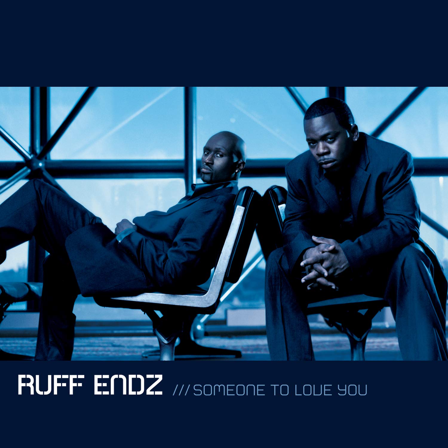 Someone to Love You [Audio CD] Ruff Endz