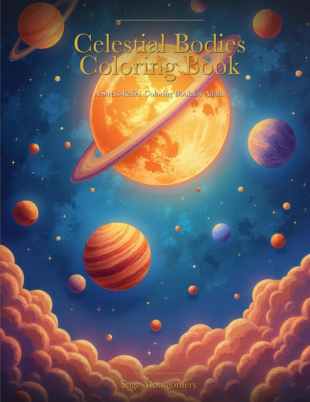 Celestial Bodies Coloring Book: 50+ Stunning Coloring Pages for Adults