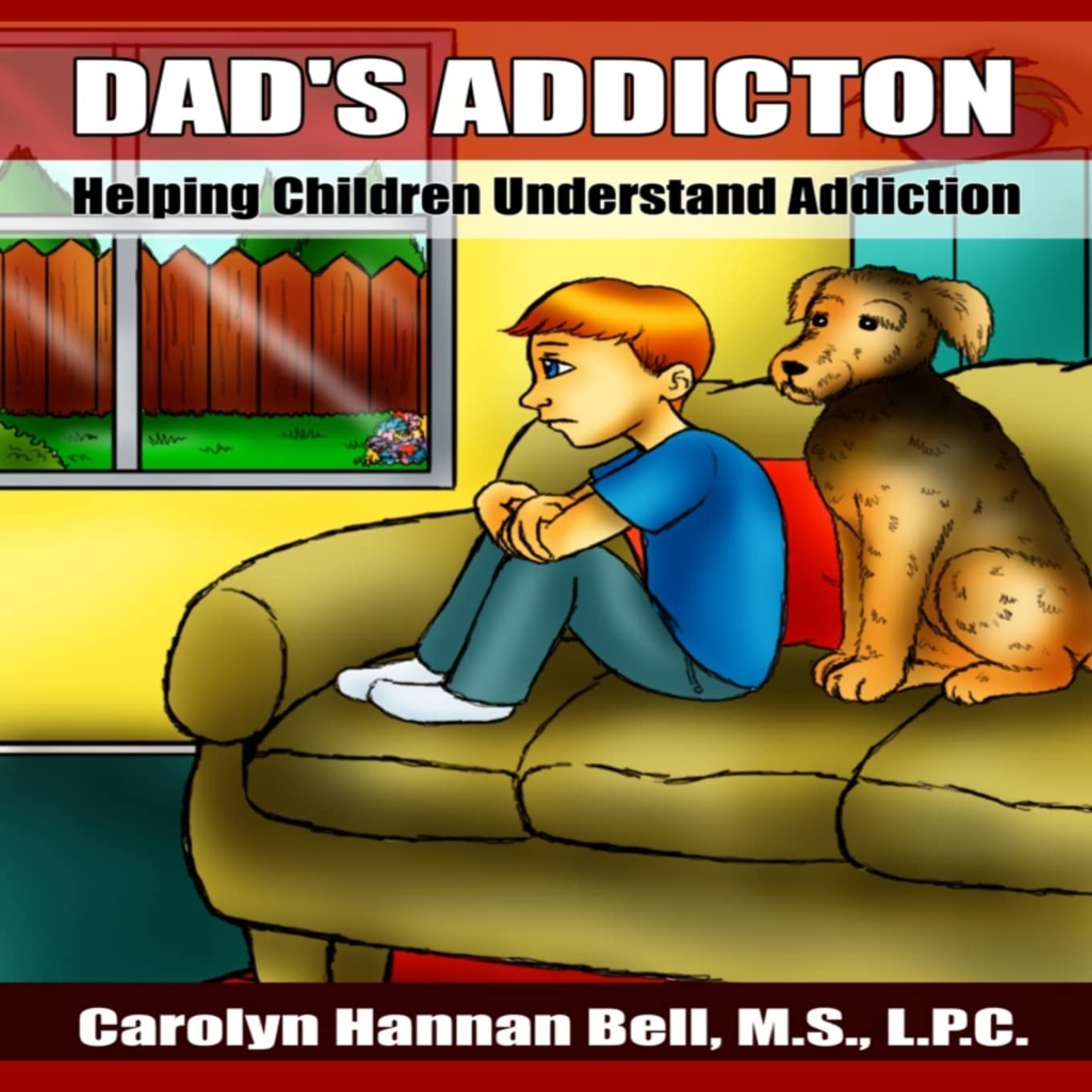 Dad's Addiction: Helping Children Understand Addiction: 3