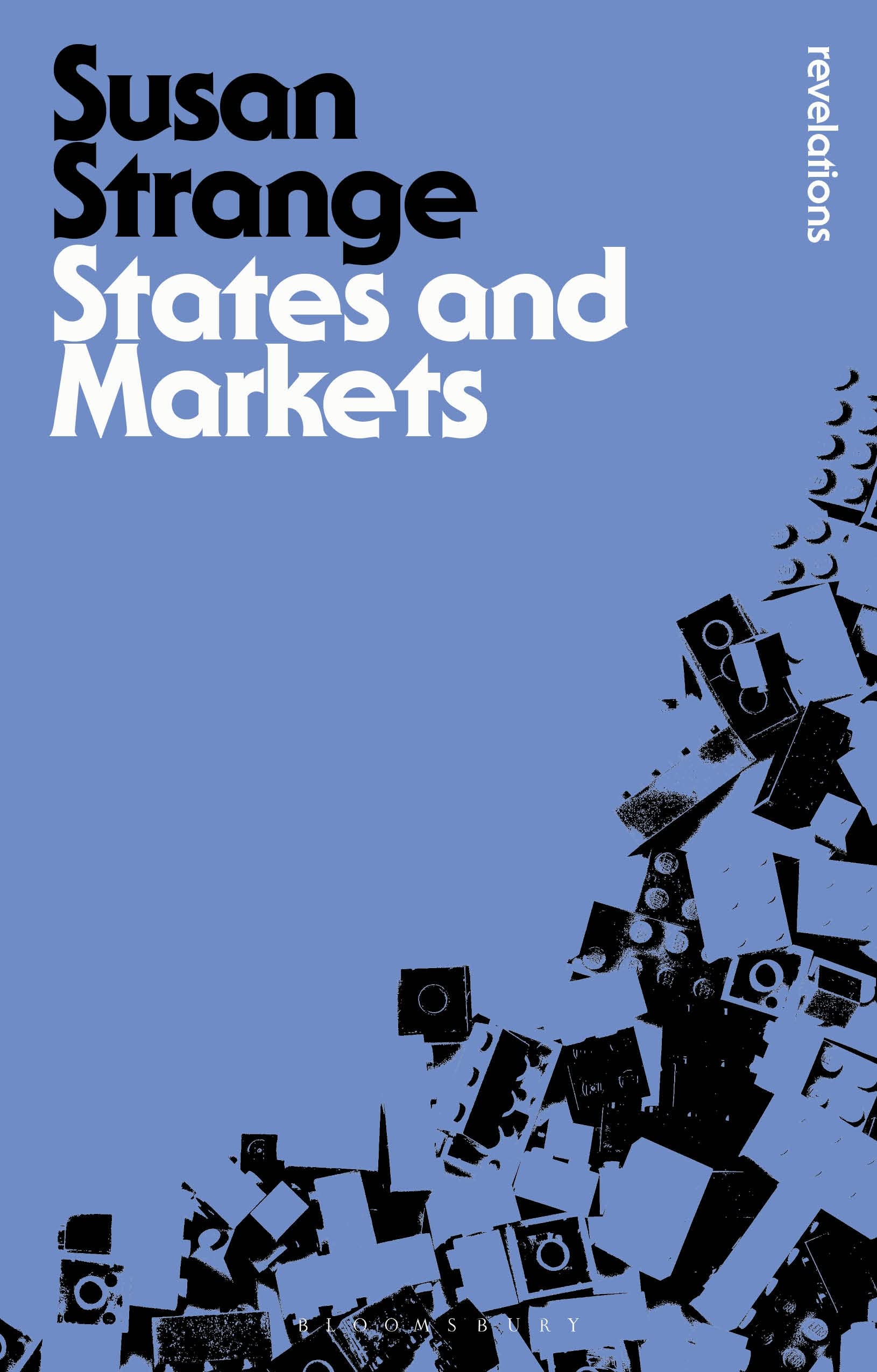 States and Markets (Bloomsbury Revelations) (English Edition)