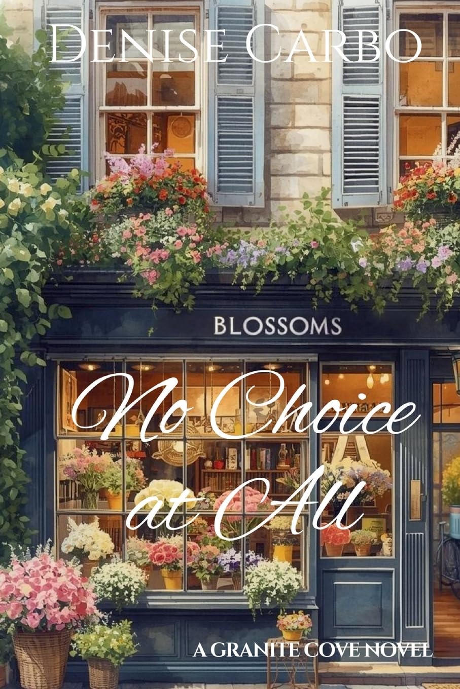 No Choice At All: 3 (Granite Cove)