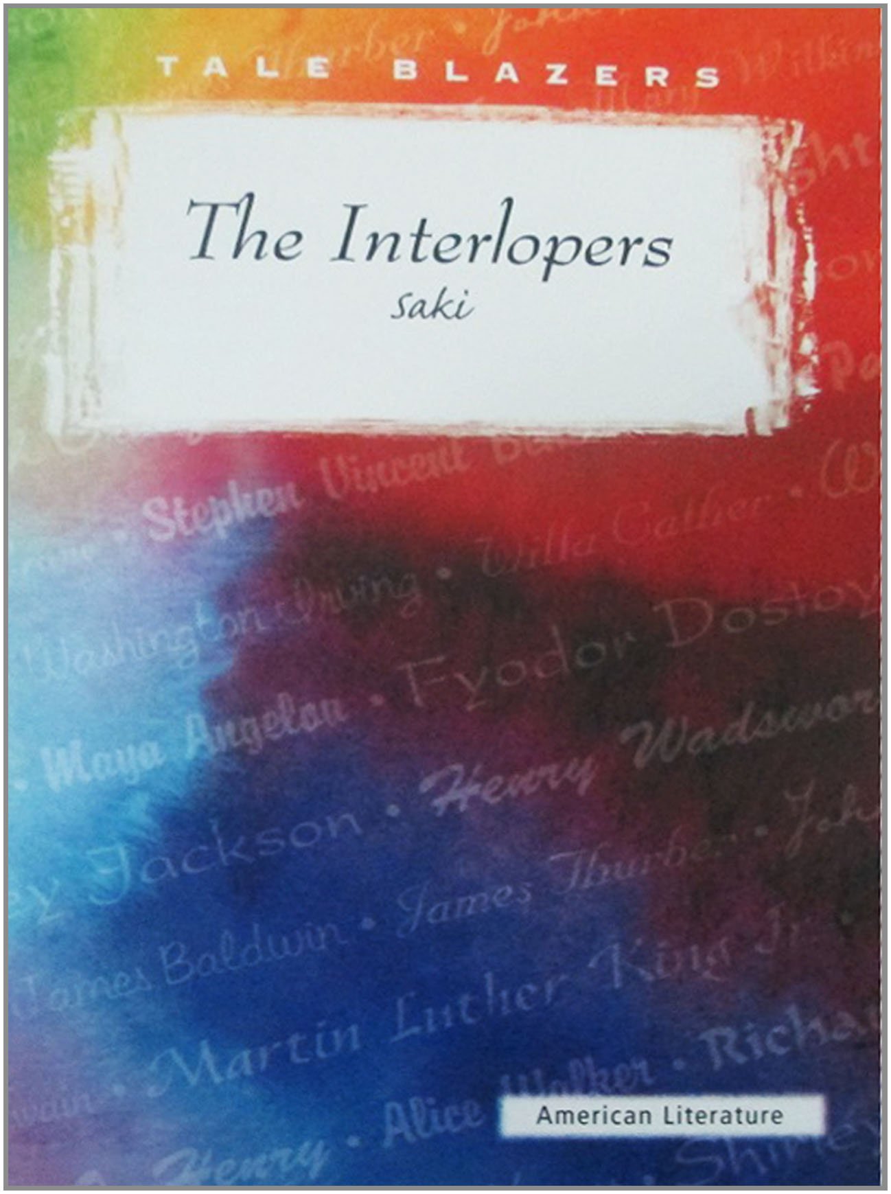 The Interlopers (Tale Blazers)