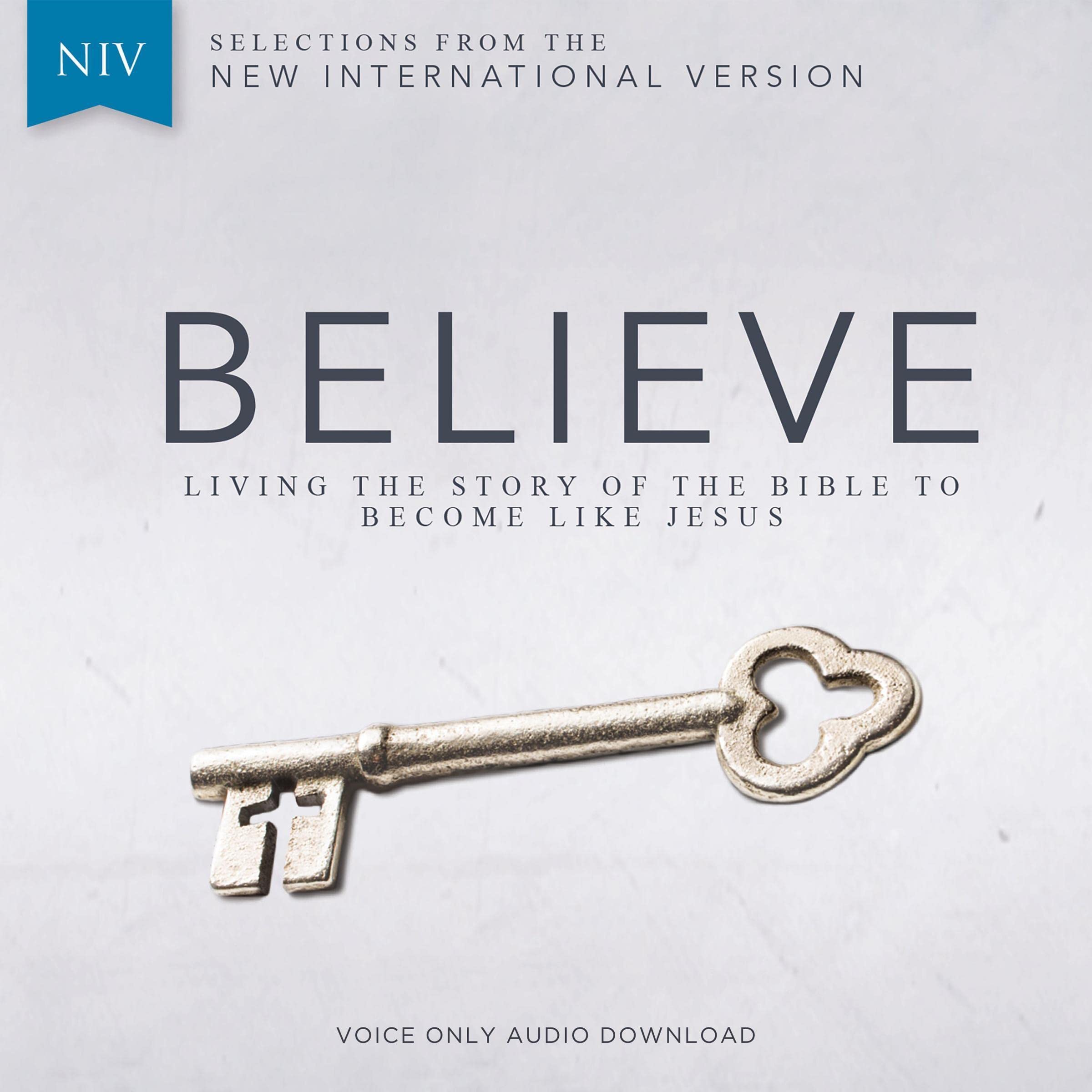 Believe Audio Bible Voice Only—New International Version, NIV: Complete Bible