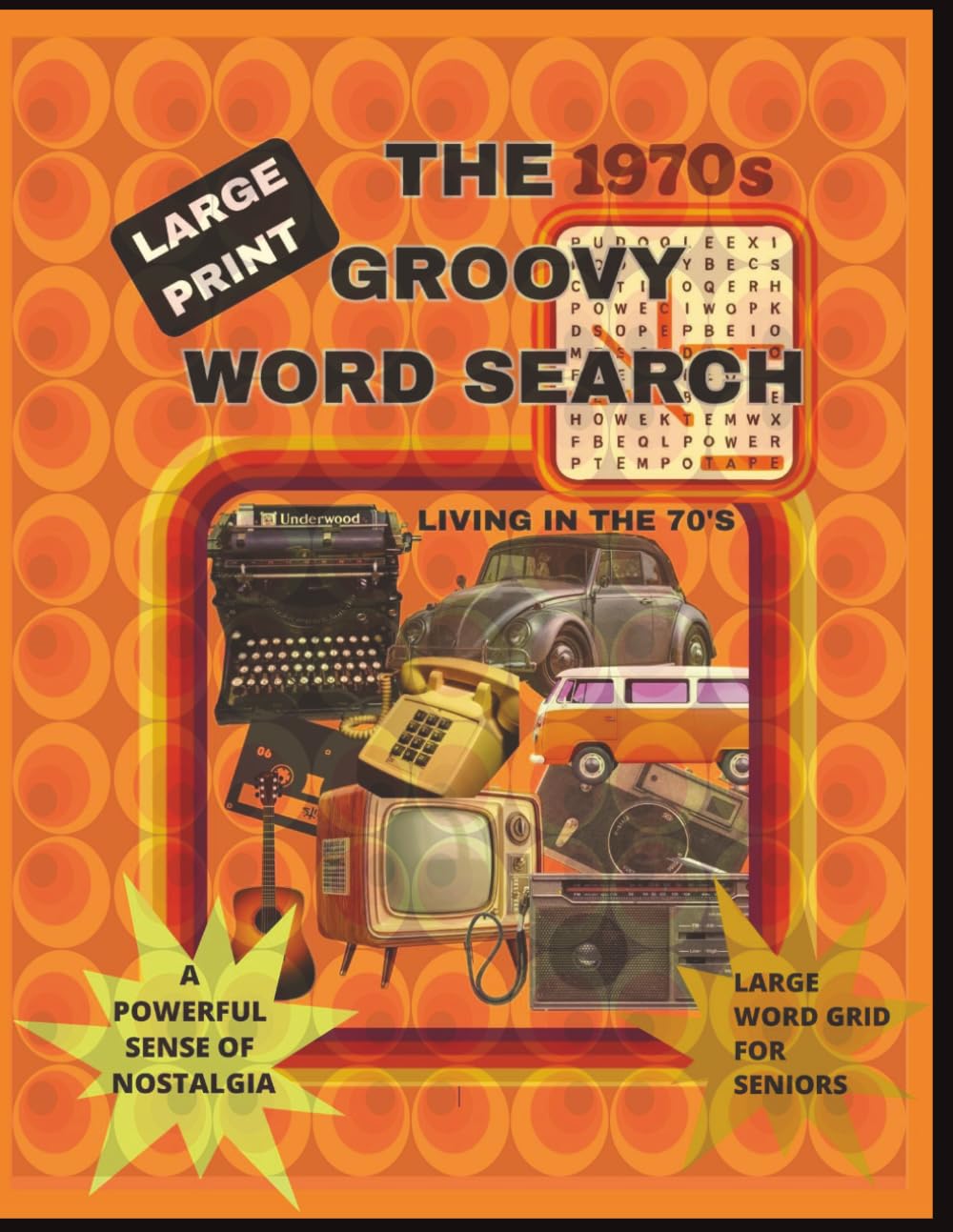 THE 1970s GROOVY WORD SEARCH: LIVING in the SEVENTIES