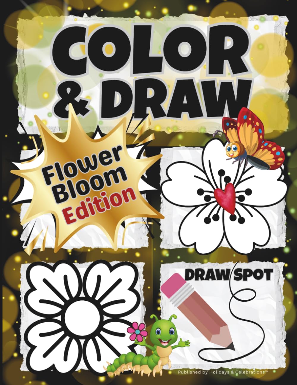 COLOR & DRAW: Flower Bloom Edition: Practice drawing blossoms in all shapes & styles - then enjoy coloring each one • 100 Pages • Large 8.5x11
