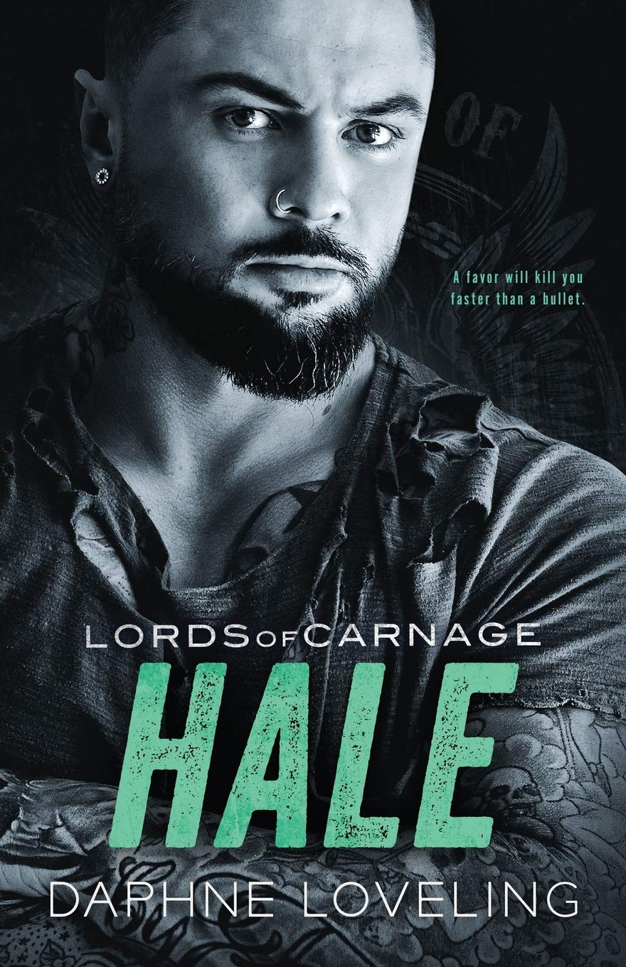 HALE: Lords of Carnage MC: 8