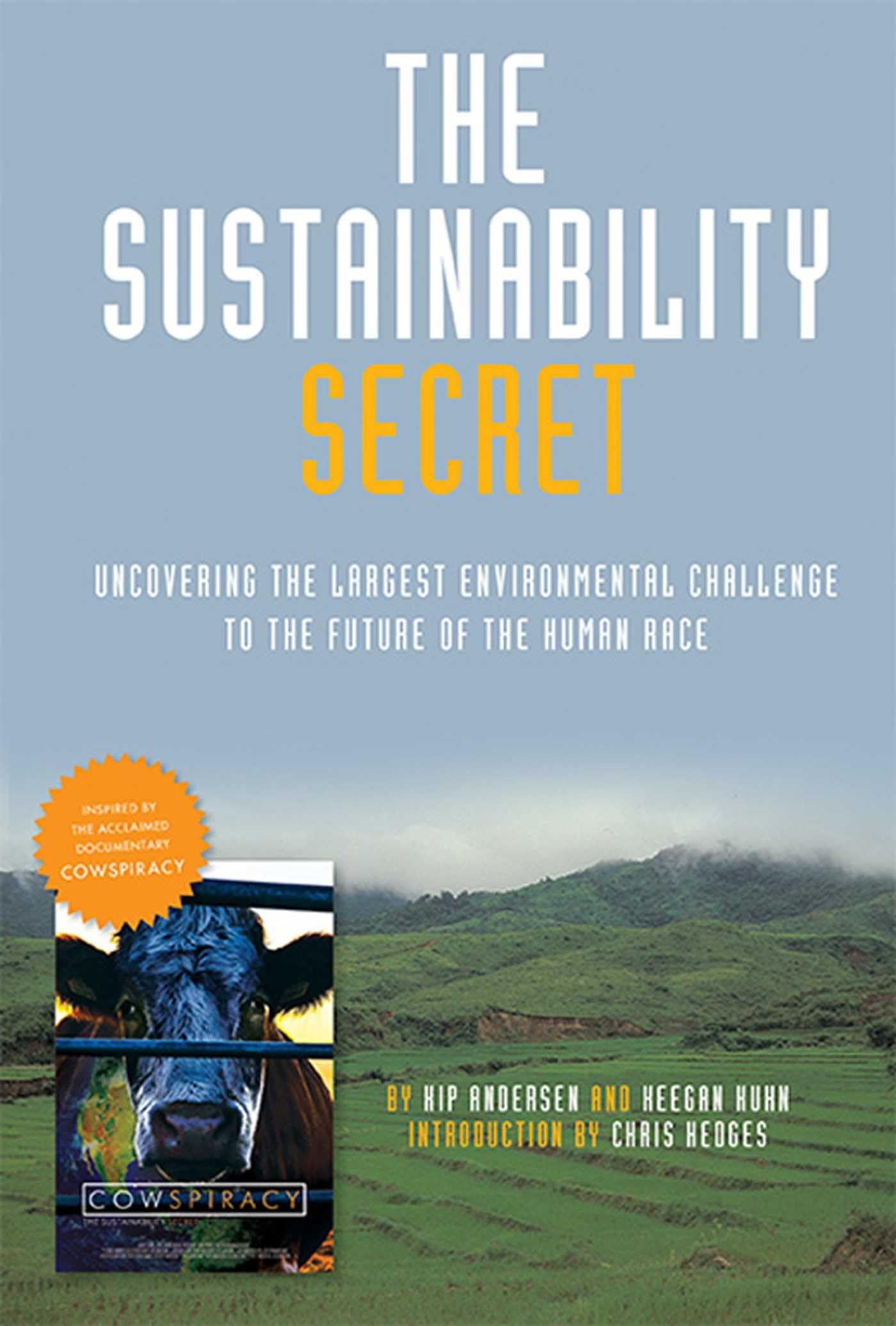 The Sustainability Secret: Rethinking Our Diet to Transform the World Hardcover โ October 20, 2015