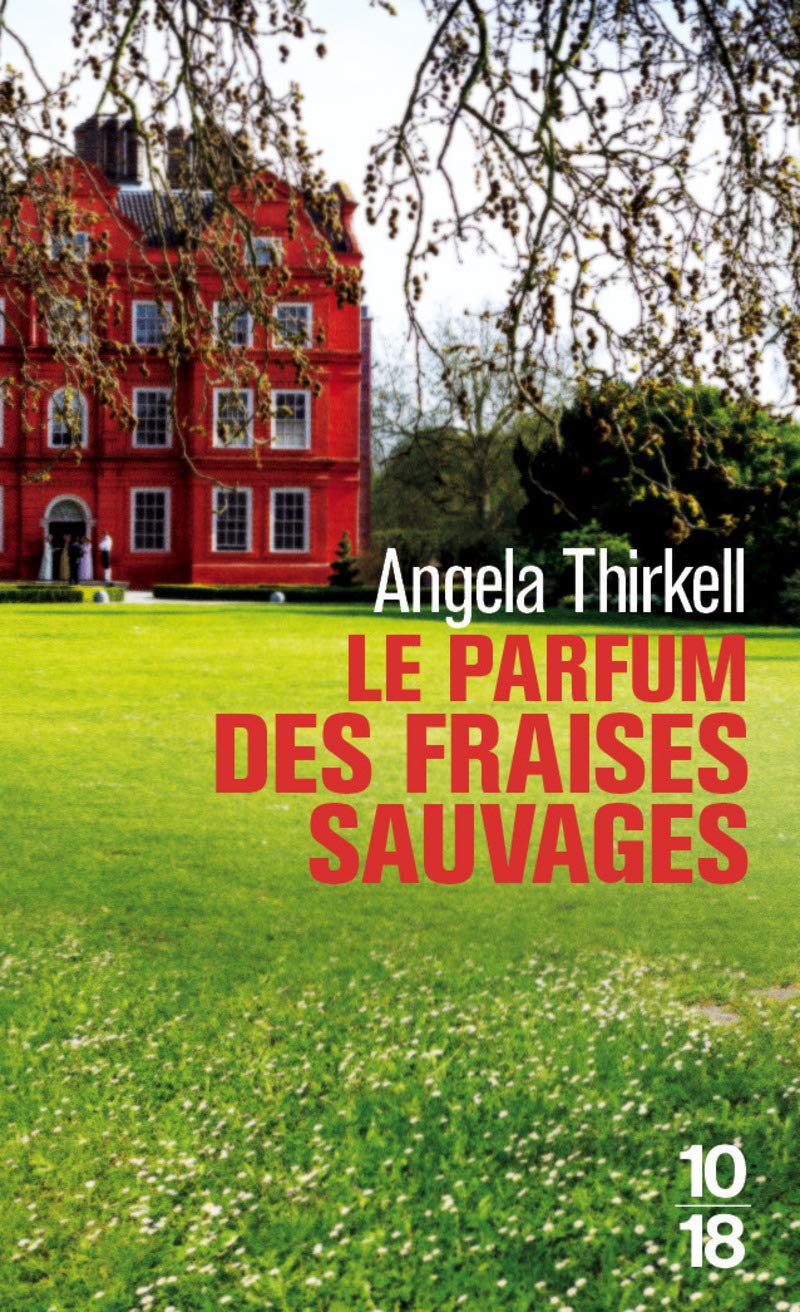 Le parfum des fraises sauvages (Littérature étrangère)