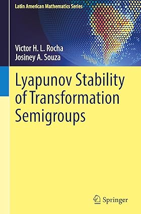 Lyapunov Stability of Transformation Semigroups (Latin American Mathematics Series)