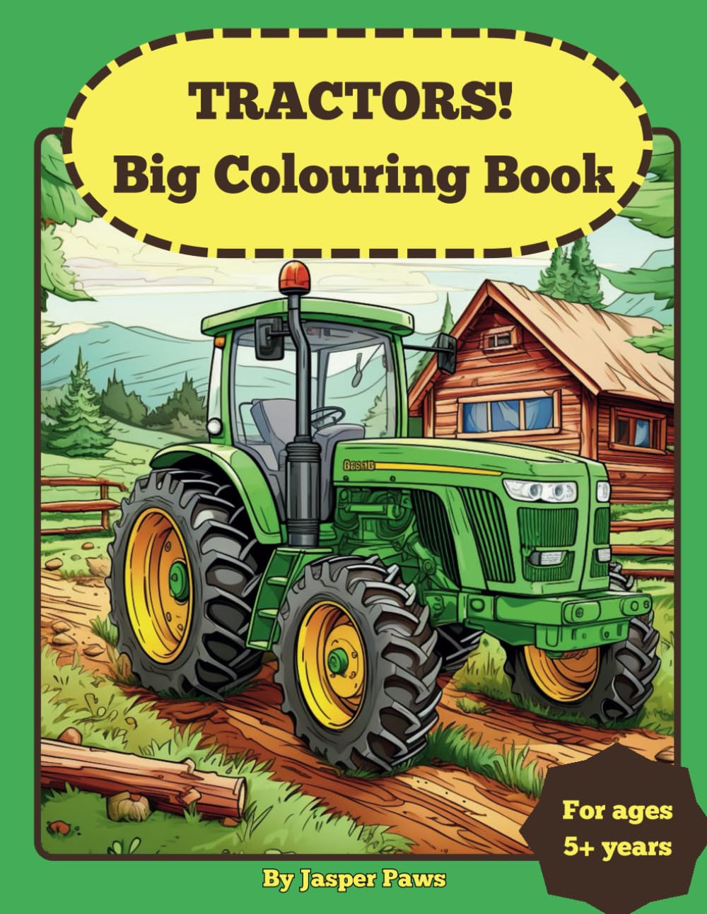 Tractors! Big Colouring book