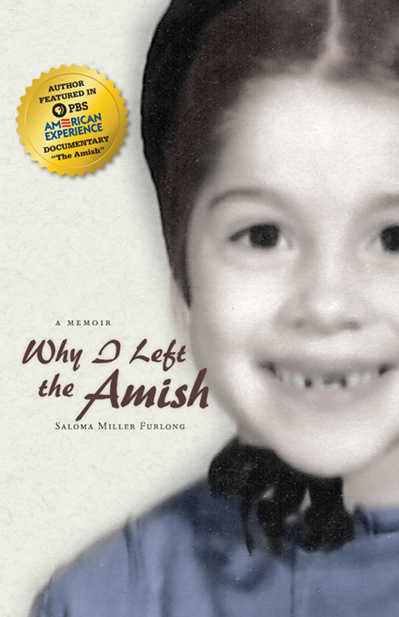Why I Left the Amish: A Memoir
