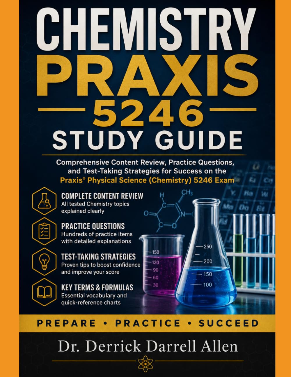 CHEMISTRY PRAXIS 5246 STUDY GUIDE (Teacher Certification Mastery Series)