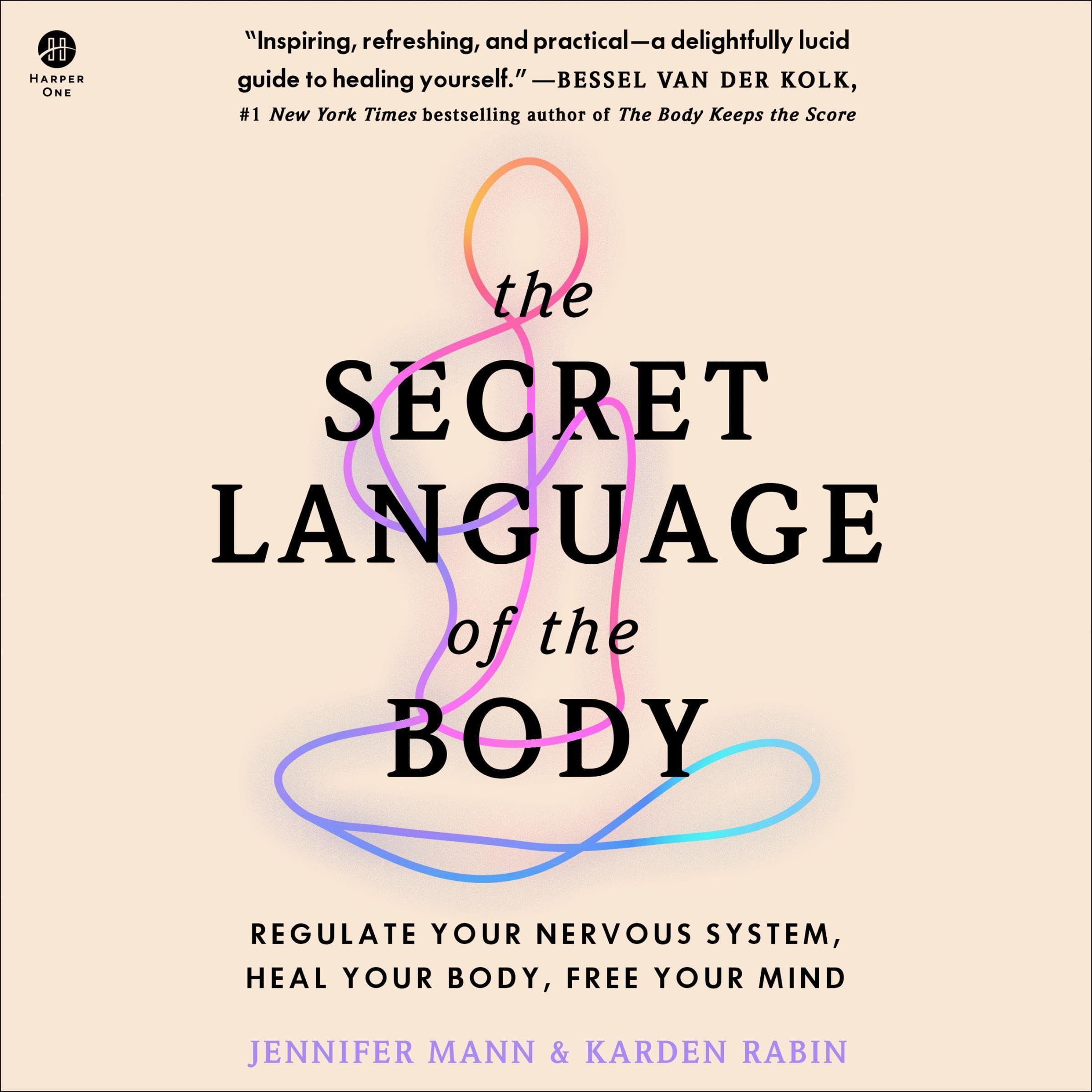 Cover image of The Secret Language of the Body by Jennifer Mann & Karden Rabin