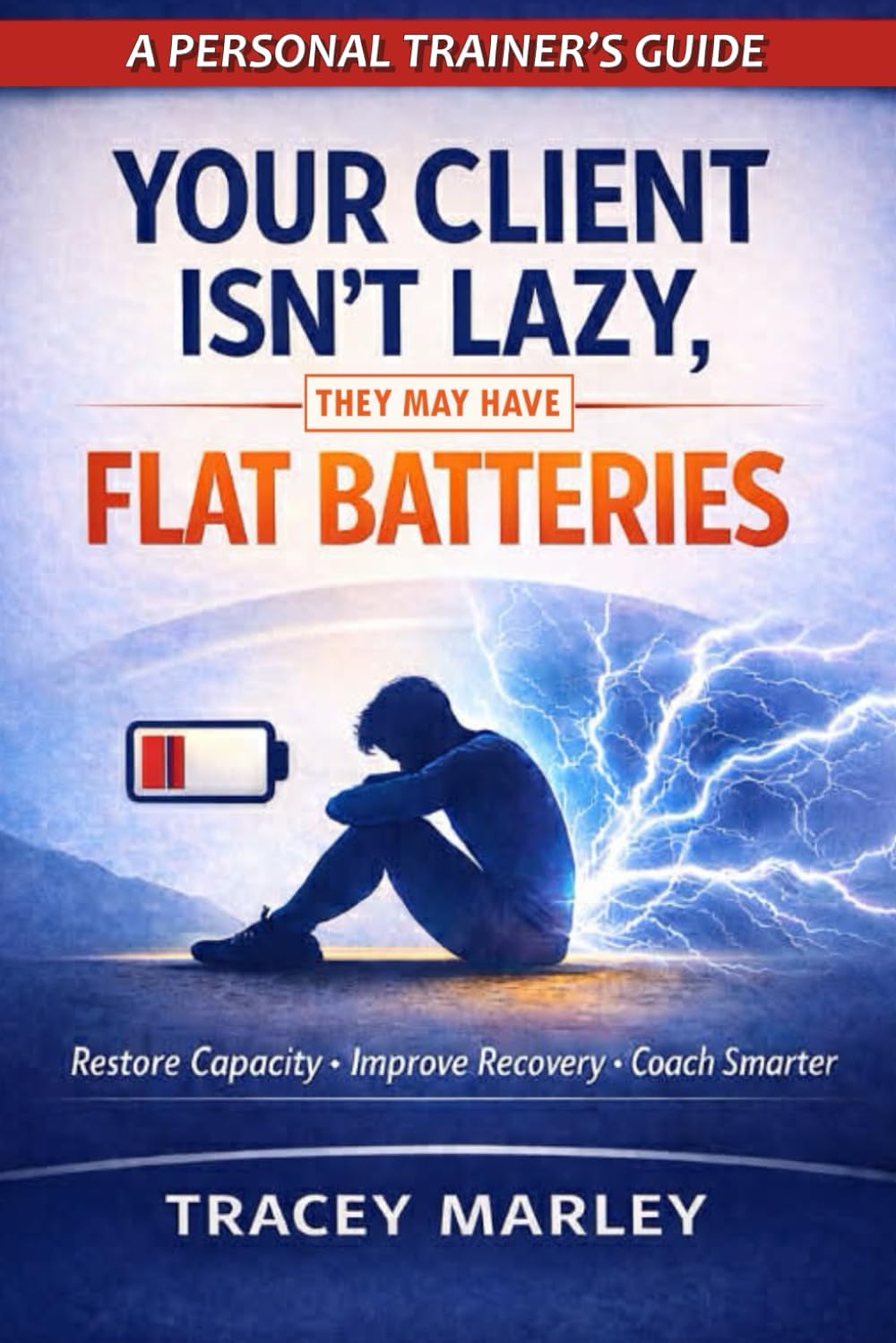 Your client isn't Lazy it just has Flat batteries: A personal Trainers Guide to PEMF (PEMF Frequency Medicine)