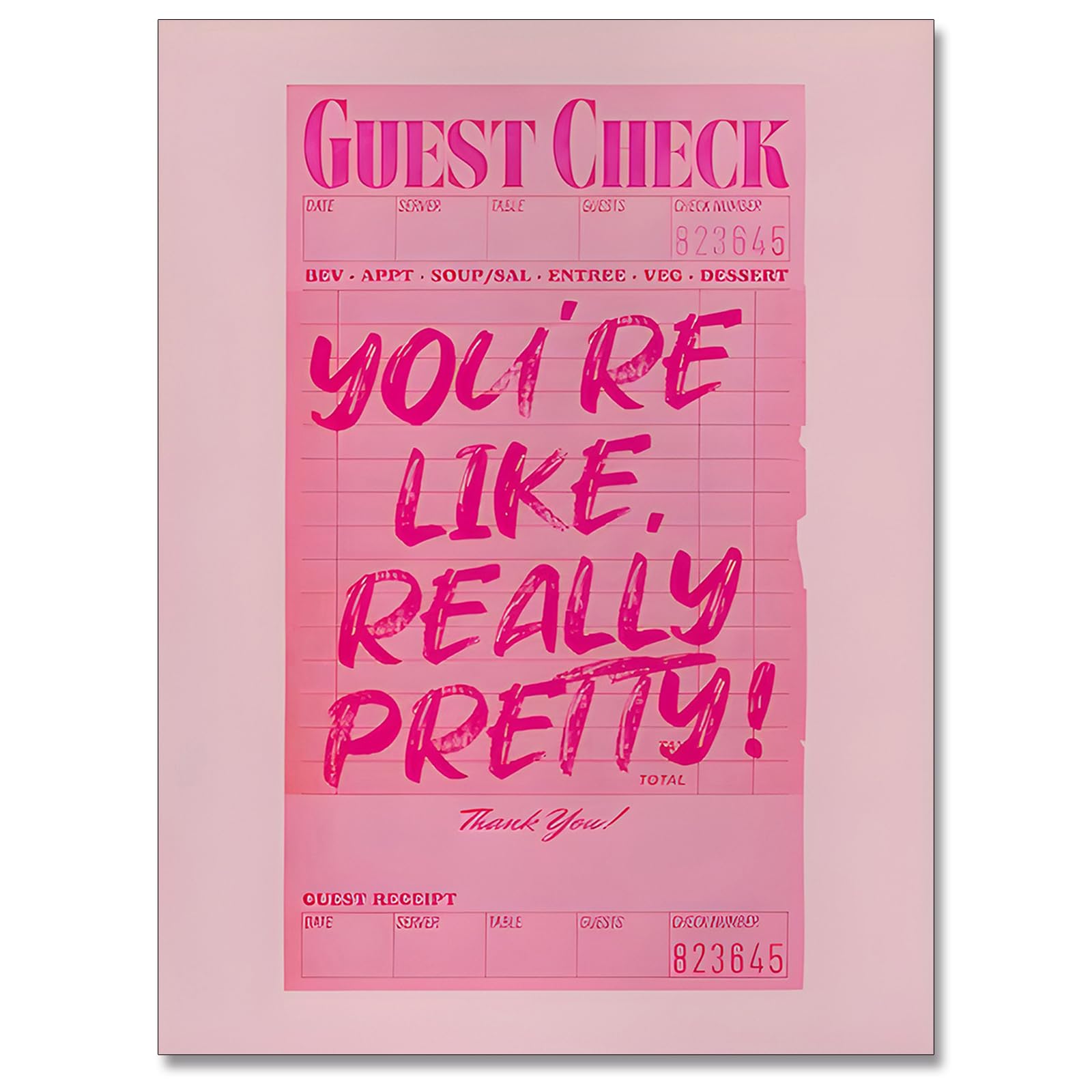 Cmoqtiv You're like really pretty guest check poster dorm decor, funky Canvas wall art preppy room decor, Trendy Teen Girl poster pink maximalist Retro Art Bedroom Print 12x16in Unframed