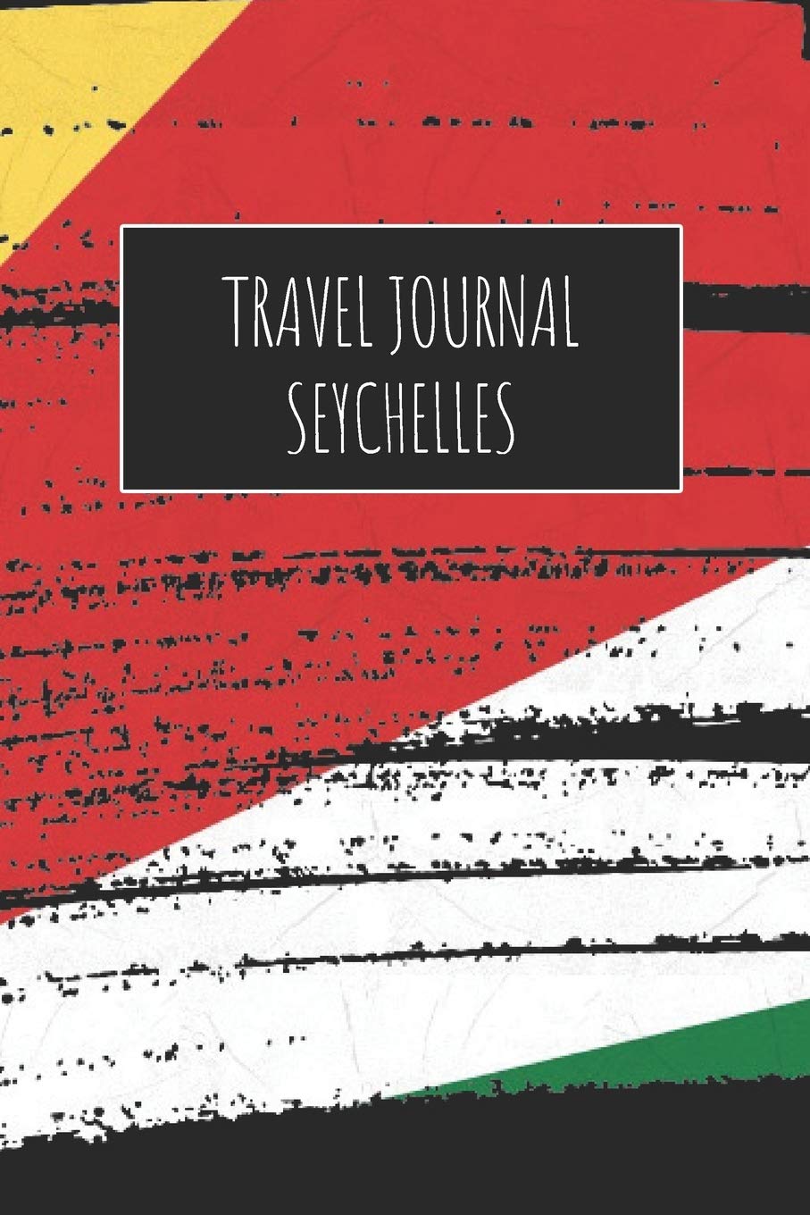 Travel Journal Seychelles: 6x9 Travel Notebook or Diary with prompts, Checklists and Bucketlists perfect gift for your Trip to Seychelles for every Traveler
