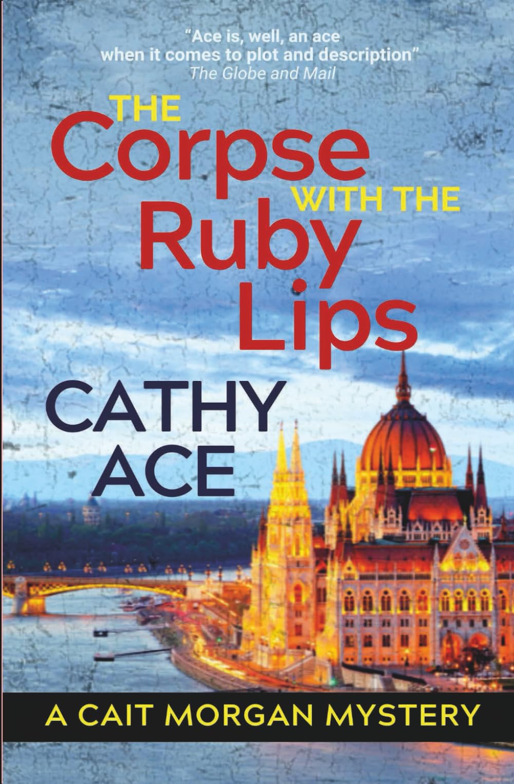 The Corpse with the Ruby Lips: 2nd Edition: 8 (The Cait Morgan Mysteries)