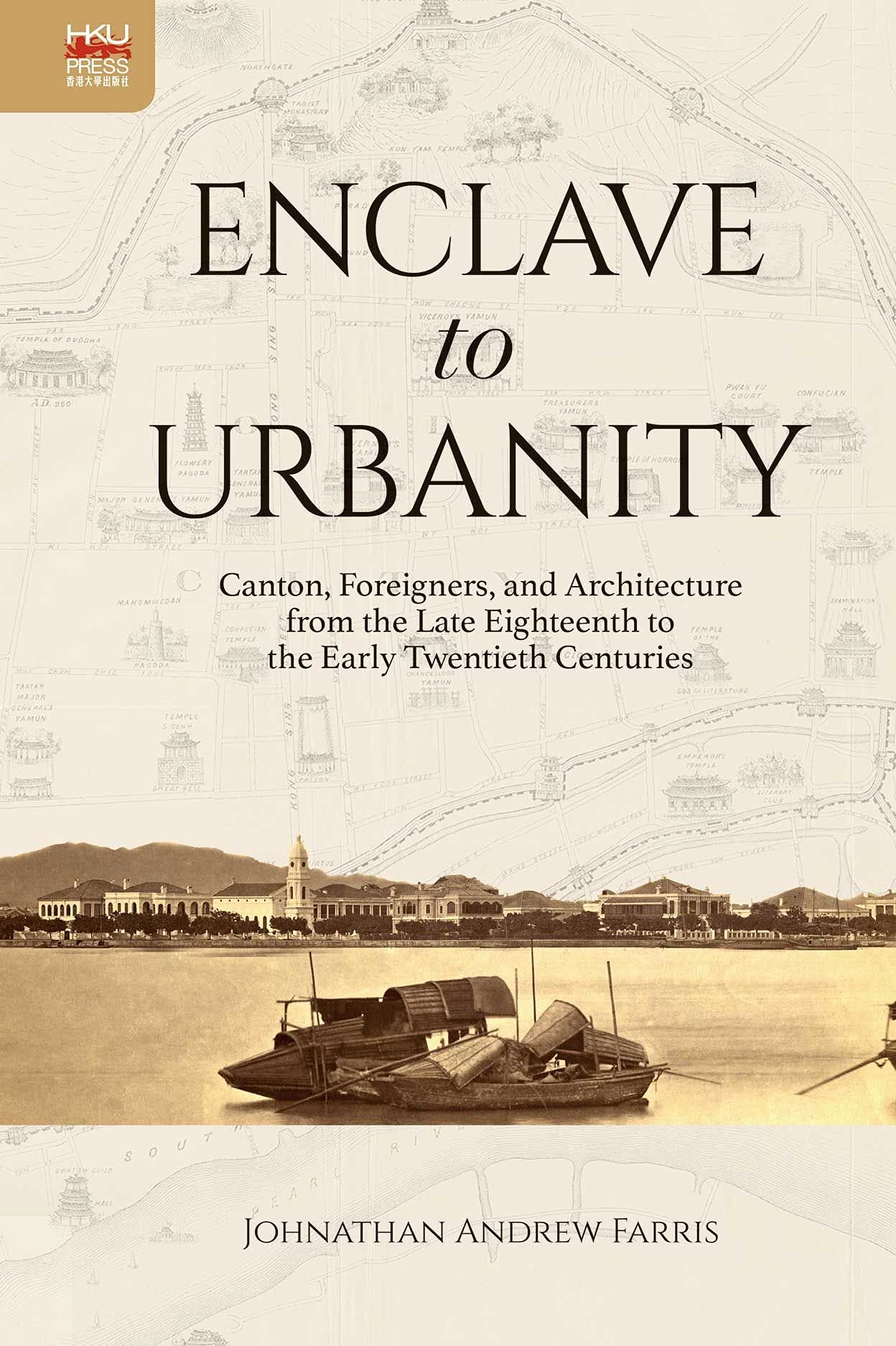 Canton Foreigners and Architecture une œuvre historique magistrale