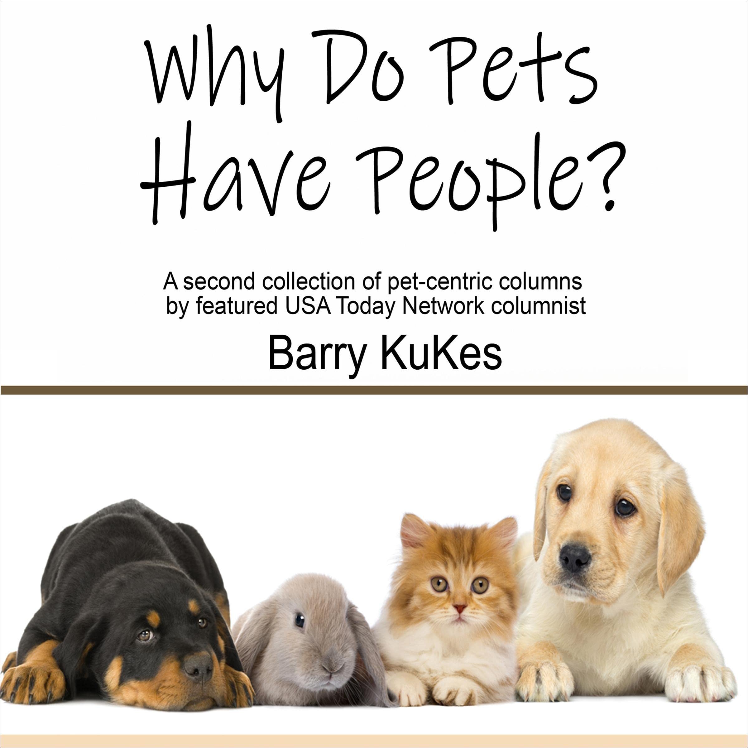 Why Do Pets Have People?
