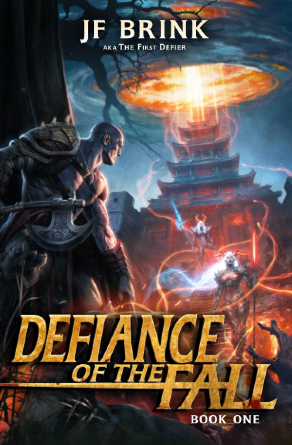 Defiance of the Fall: A LitRPG Adventure: Brink, JF: 9798511137940