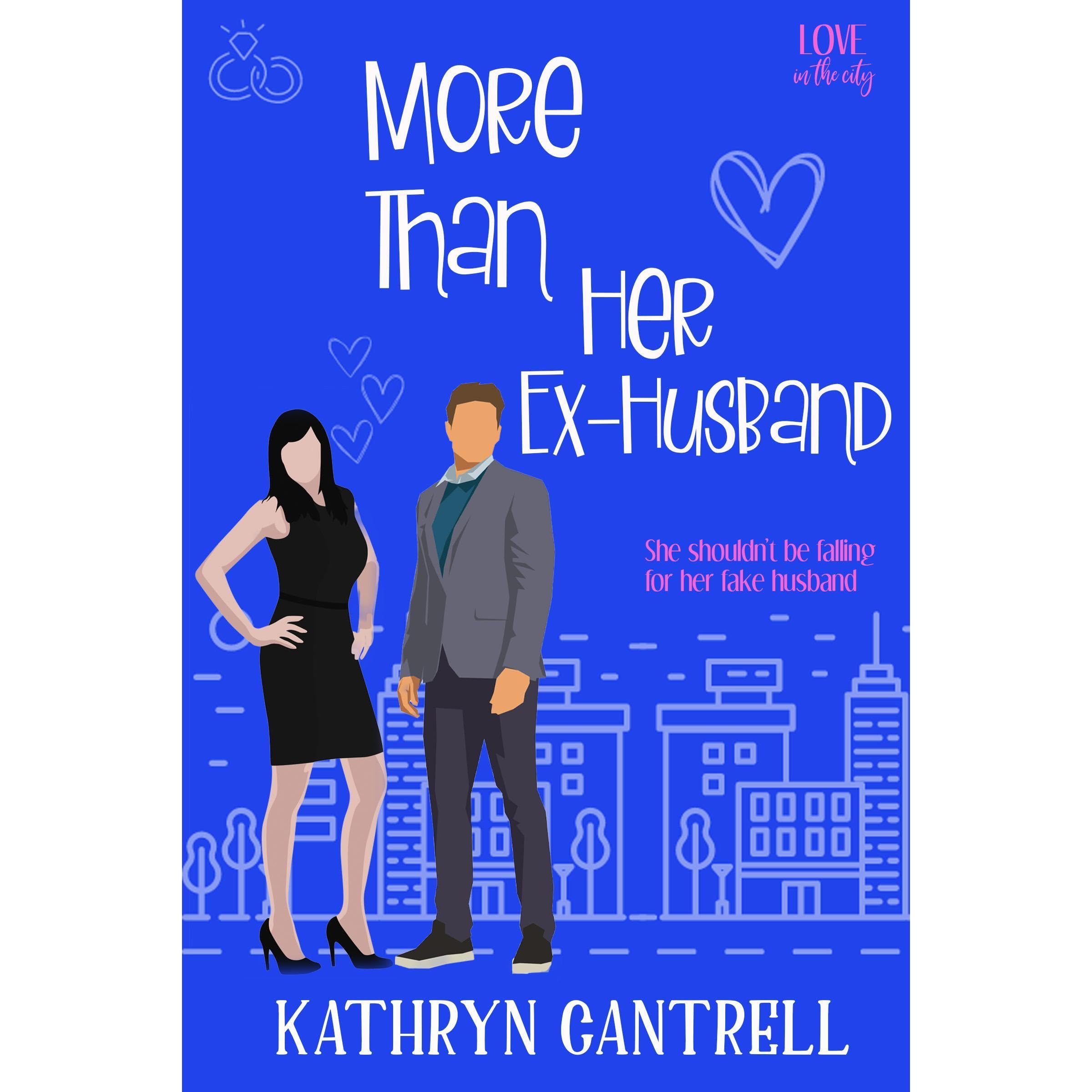 More Than Her Ex-Husband