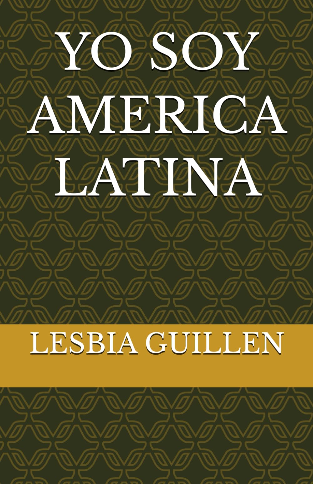 YO SOY AMERICA LATINA