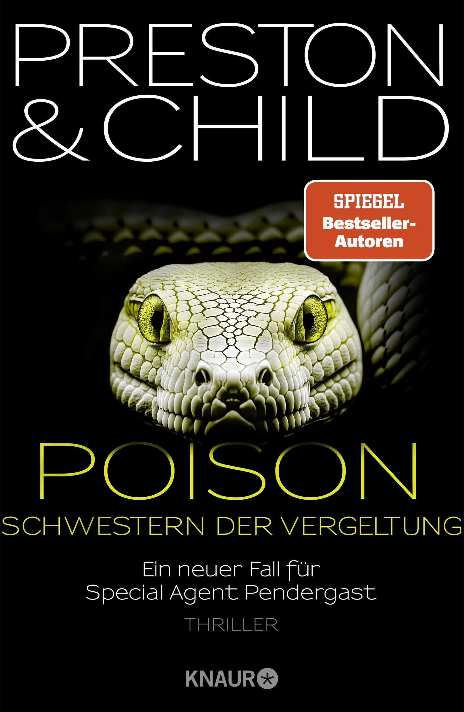 Poison - Schwestern der Vergeltung: Ein neuer Fall für Special Agent Pendergast. Thriller | Ein neuer Fall für Special Agent Pendergast - ein hochexplosiver Mix aus Thriller, Mystik und Drama