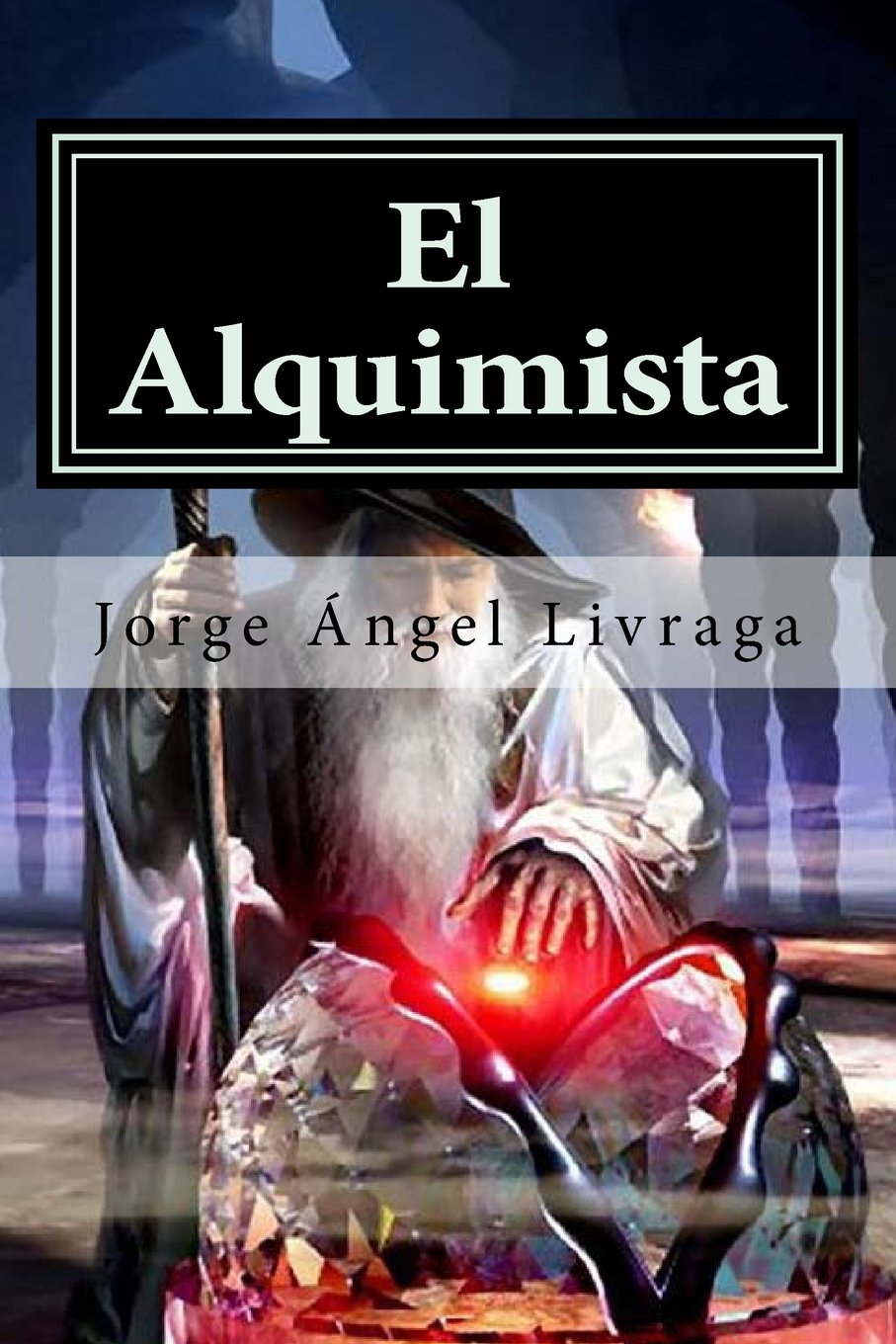 El Alquimista/ The Alchemist Paperback – Import, 4 March 2015