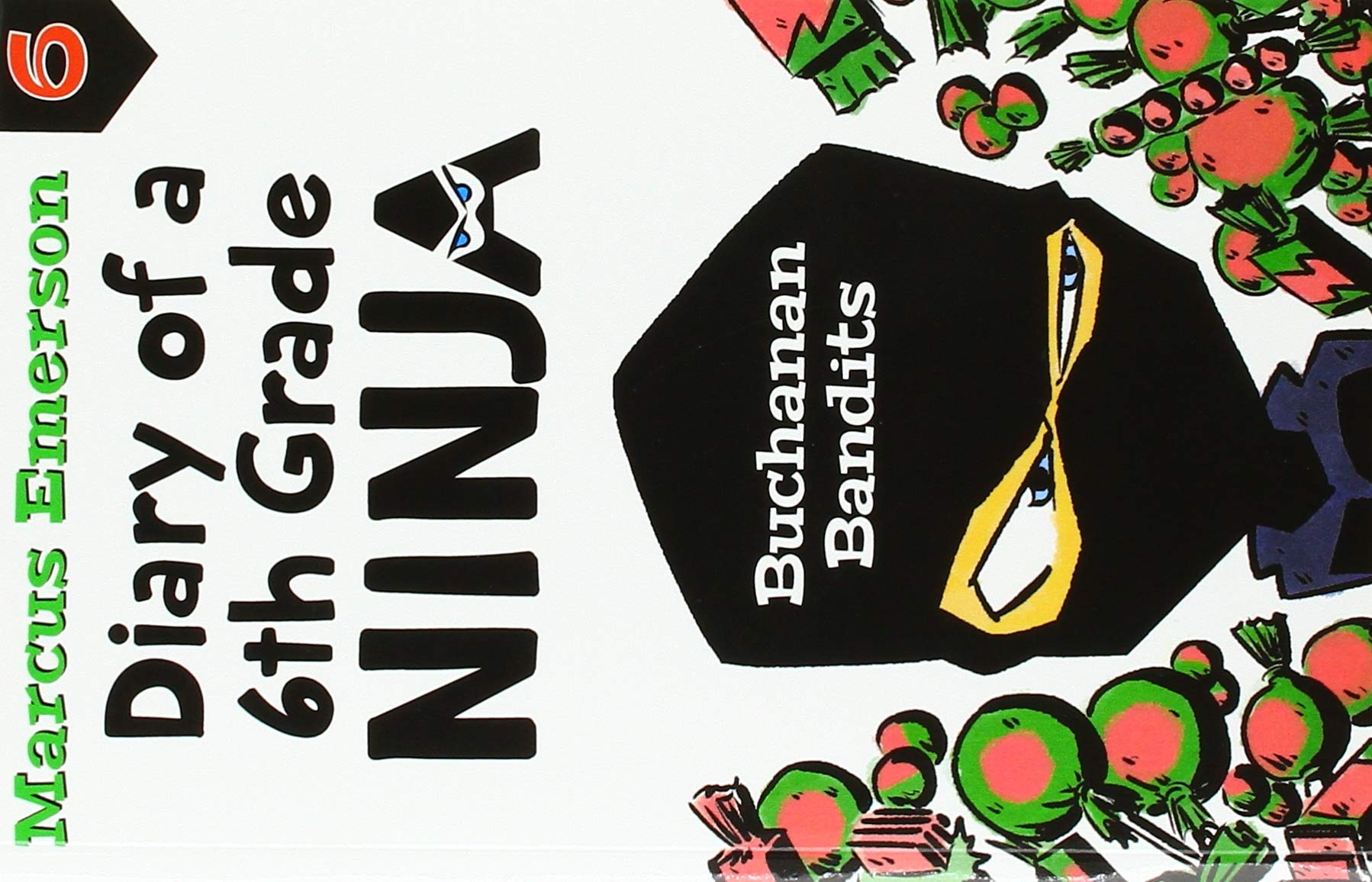 Buy Diary of a 6th Grade Ninja Book 6: Buchanan Bandits — BookShops.in