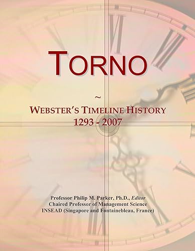 Torno Webster's Timeline History, 1293 - 2007