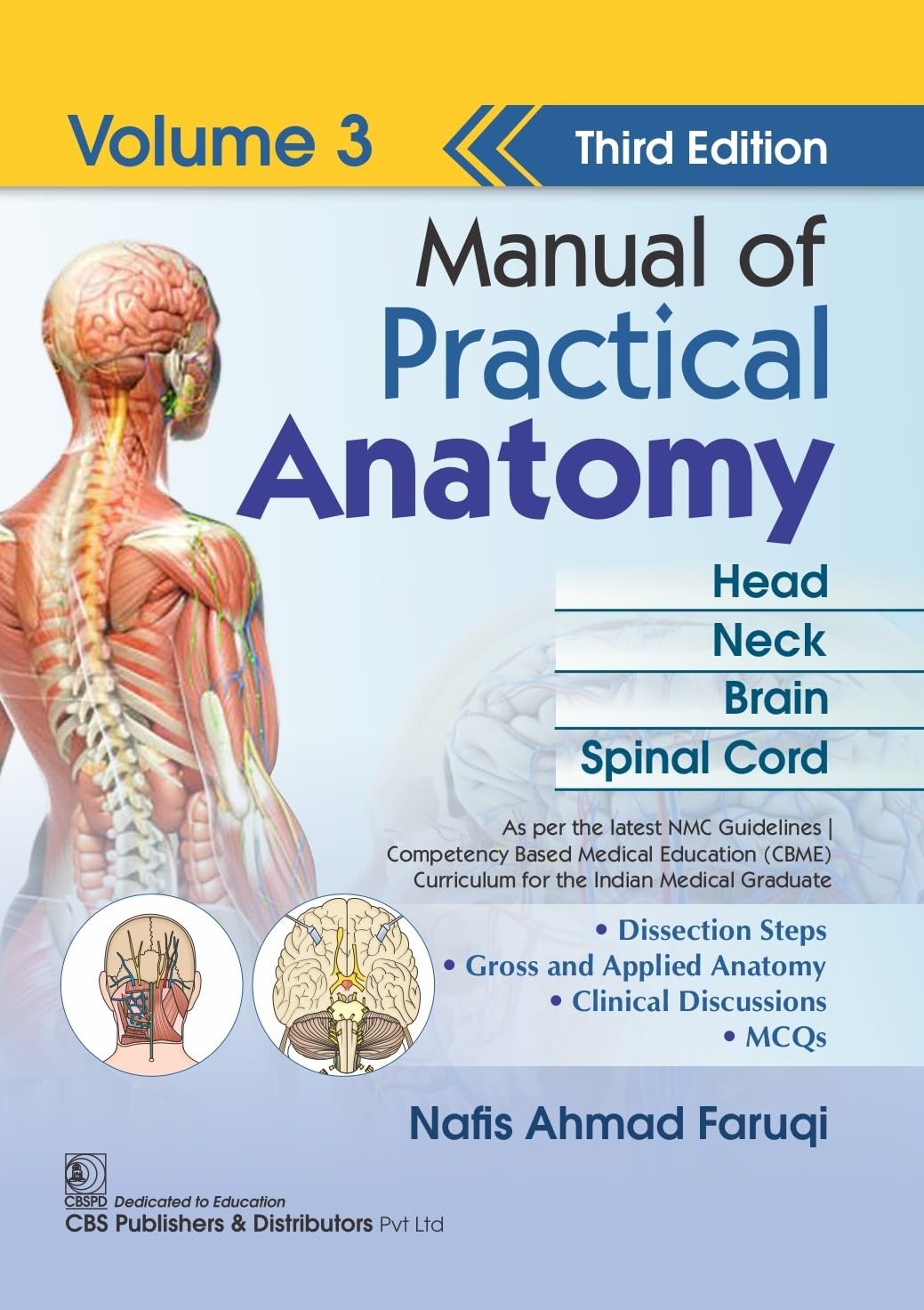 Buy MANUAL OF PRACTICAL ANATOMY 3ED VOL 3 HEAD NECK BRAIN SPINAL
