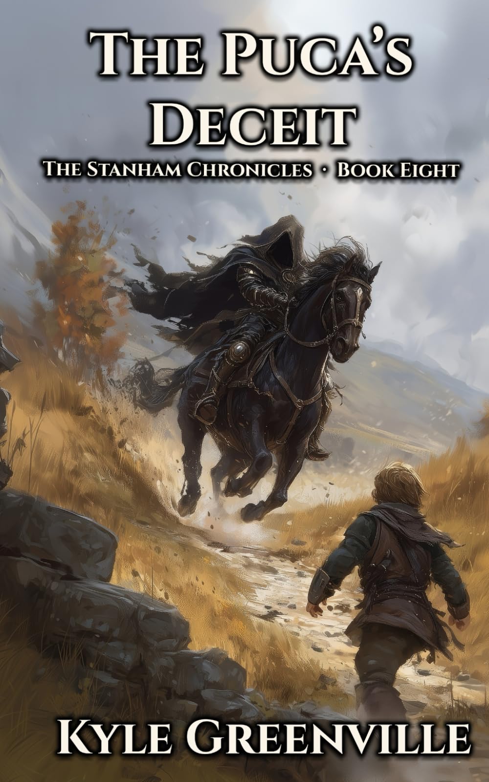 The Puca's Deceit: The Stanham Chronicles, Book 8: An Illustrated Epic Adventure Series for Ages 8–12