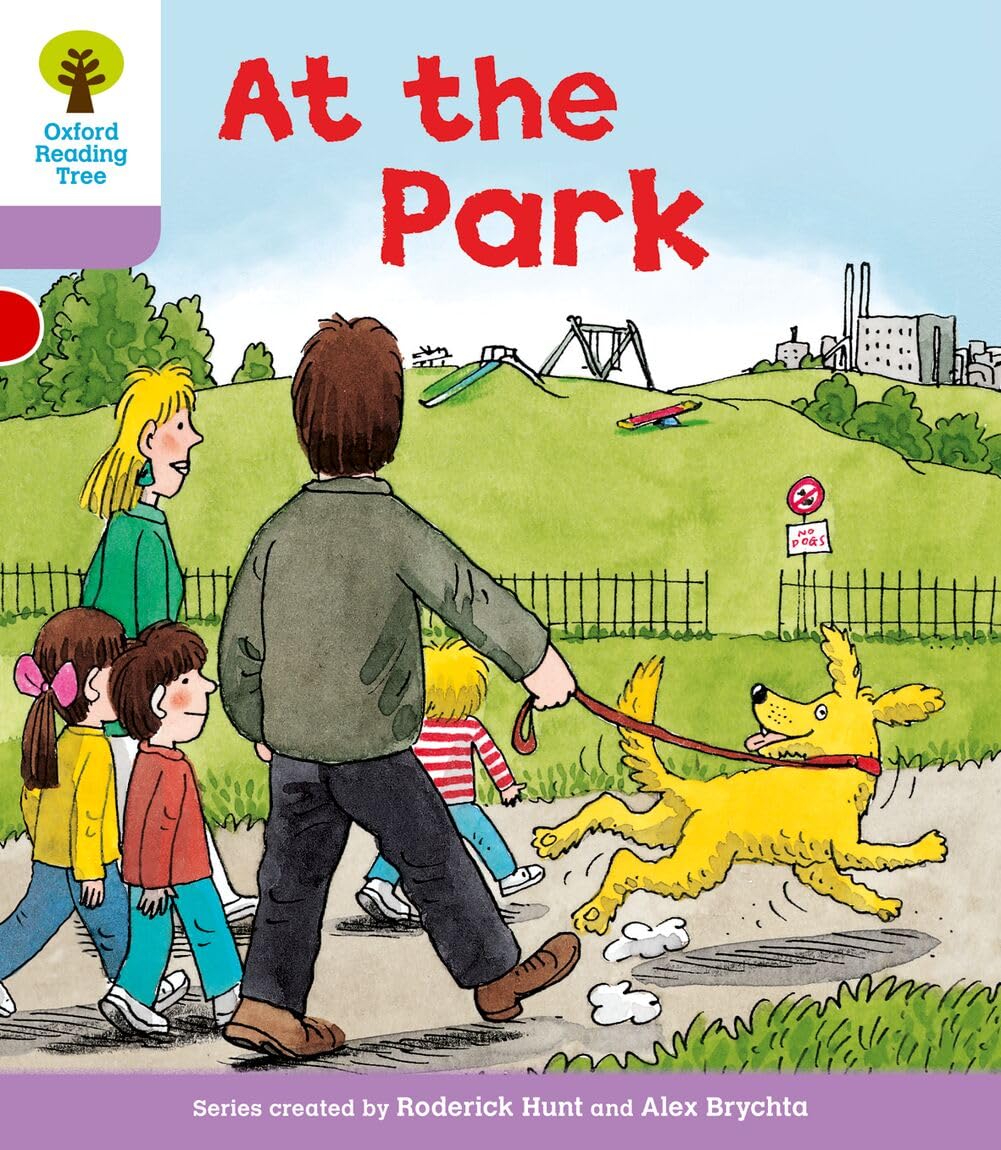 Oxford Reading Tree: Level 1+: Patterned Stories: At the Park by Roderick Hunt