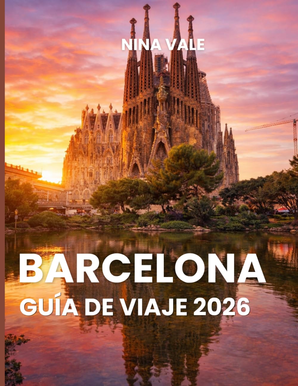 Barcelona Guía De Viaje 2026