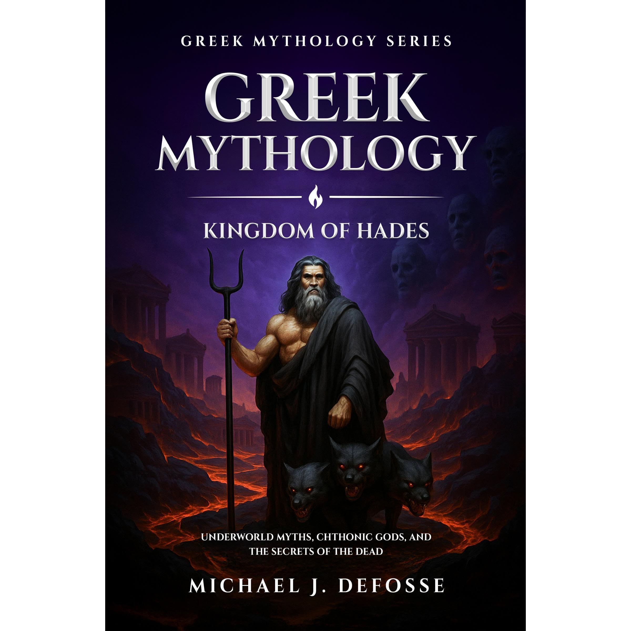 Greek Mythology: Kingdom of Hades