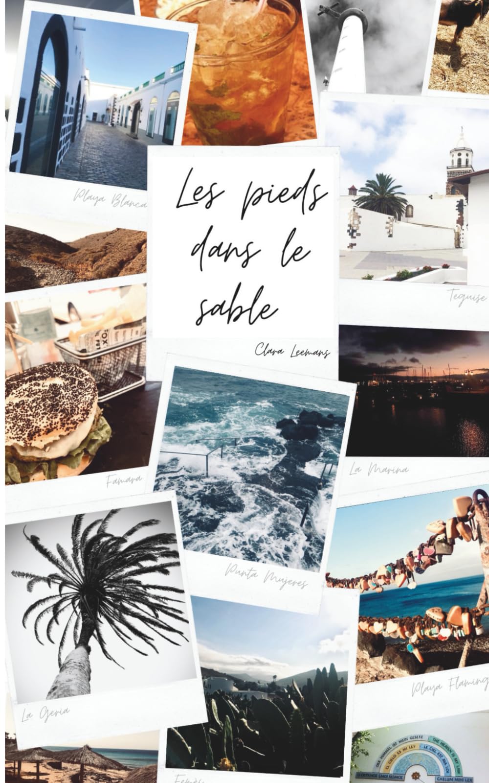 Les pieds dans le sable: Escapade à Lanzarote